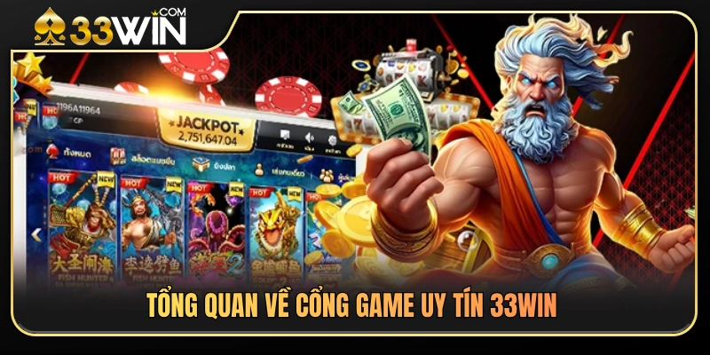 33WIN Có Gì Nổi Bật? Tổng Quan Sảnh Chơi Và Tiện Ích 2 Giới thiệu tổng quan về sân chơi giải trí trực tuyến 33 WIN