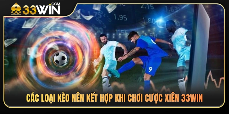 Dạng kèo phổ biến giúp tăng hiệu quả khi cược 