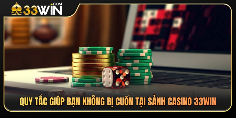 Quy tắc giúp bạn không bị cuốn