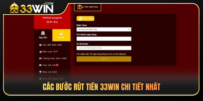 Hướng dẫn thực hiện yêu cầu rút tiền 33WIN 